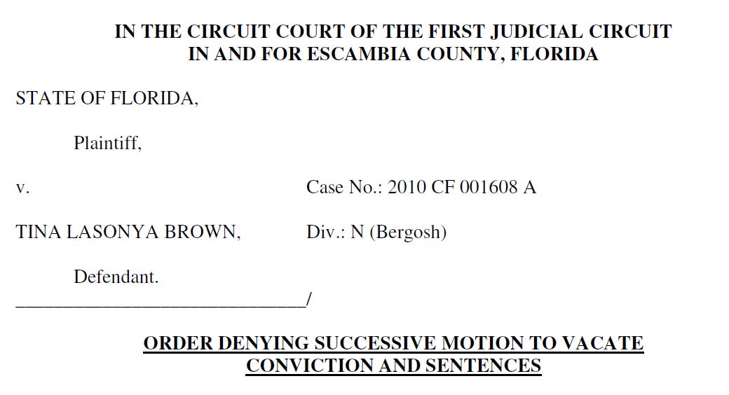 Escambia County: Circuit court denies Tina Brown #39 s request for