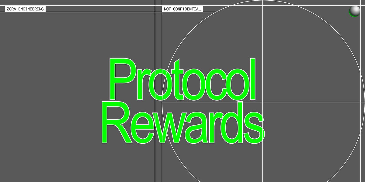 Earning Zora Protocol Rewards 💎 Earning Zora Protocol Rewards 💎