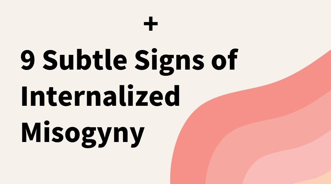 Understanding the “Pick Me” Girl and 9 Subtle Signs of Internalized