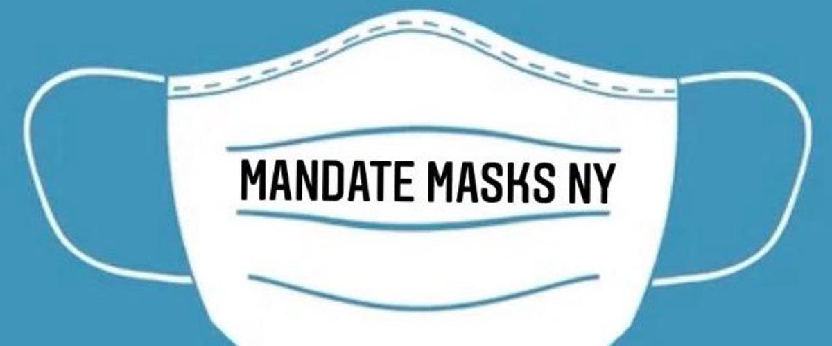 Mandate Masks NY condemns New York State’s decision to let the mask