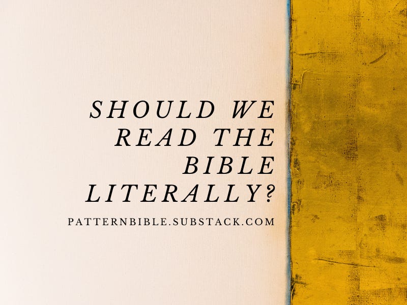 should-we-read-the-bible-literally-by-andy-patton