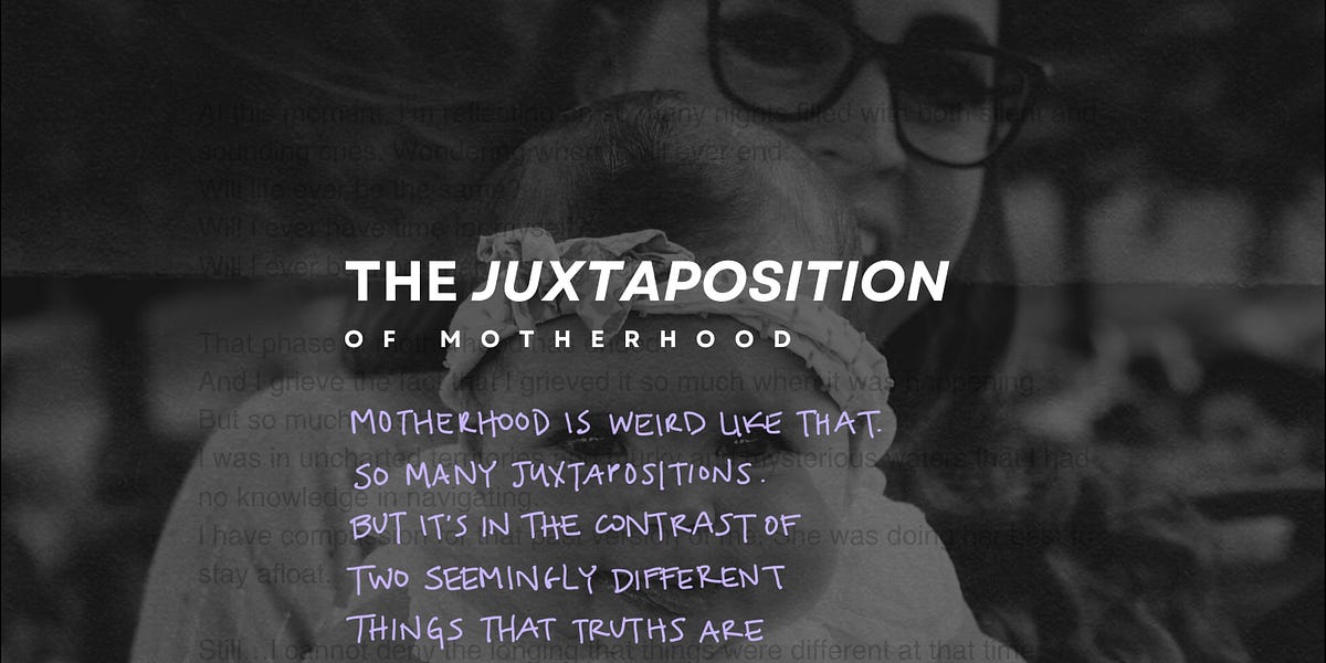 The Juxtaposition of Motherhood - by Lex D’Angelo - Xx Lex
