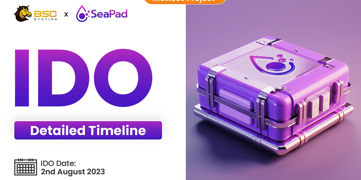 Seapad IDO Details Timeline - BSCS Newsletter
