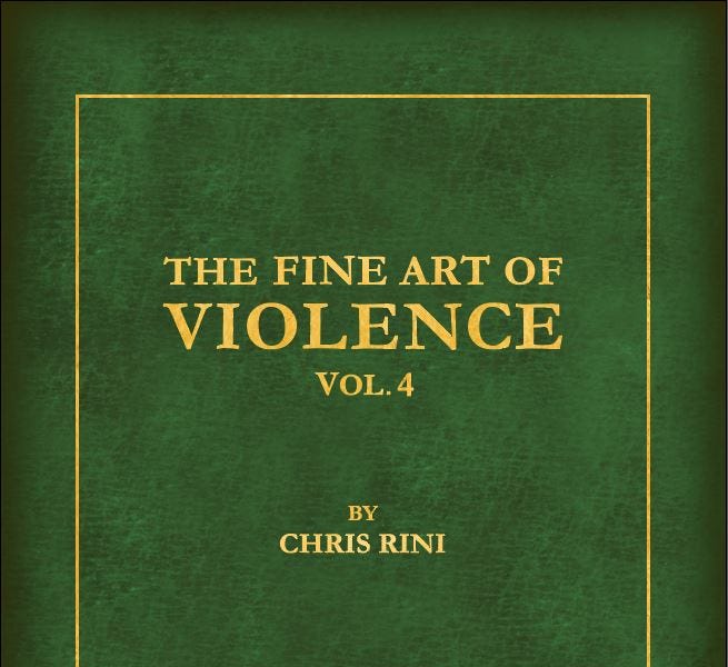 The Fine Art of Violence - March 2023 - by Chris Rini