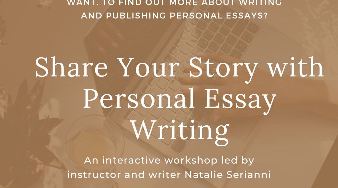 Want To Know More About Personal Essays? - by Jessica Smock