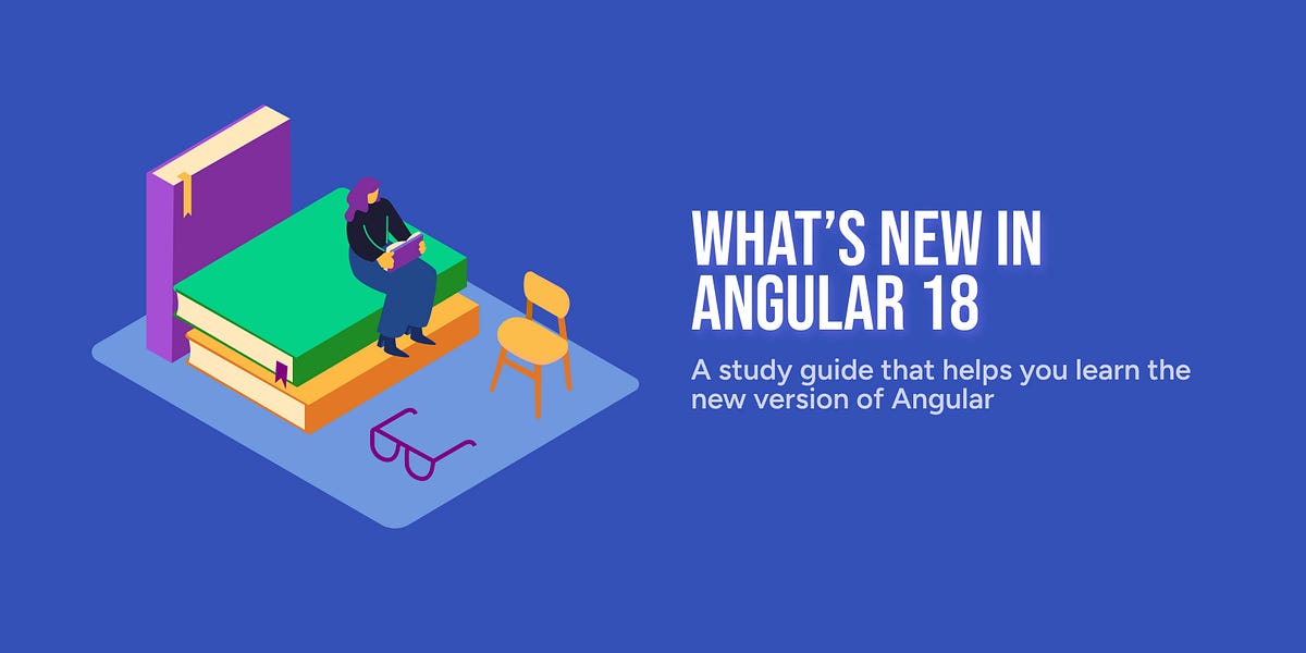 What S New In Angular 18 By Gergely Szerovay What S New In Angular 18 By Gergely Szerovay