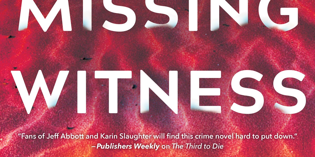 The Story Behind the Story The Missing Witness