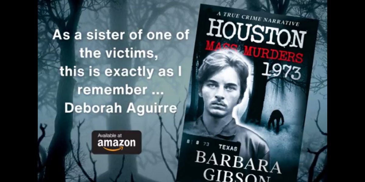 Houston Mass Murders 1973 Book Promo