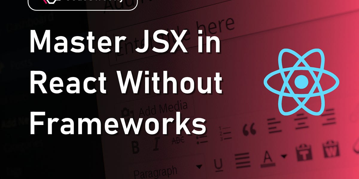 Unlock the Power of JSX in React—Without the Confusion!