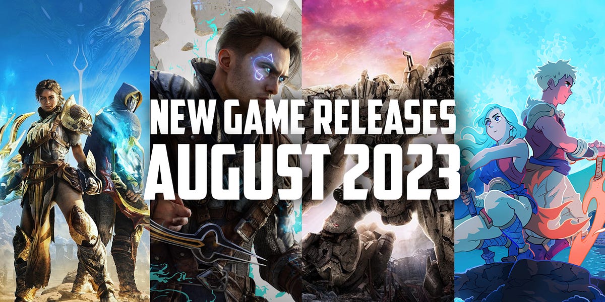 August Game Releases WEEKLY RECON