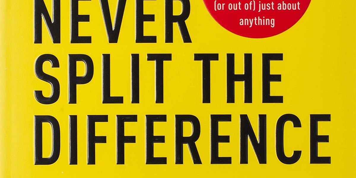 11. Book: Never Split The Difference - Chris Voss
