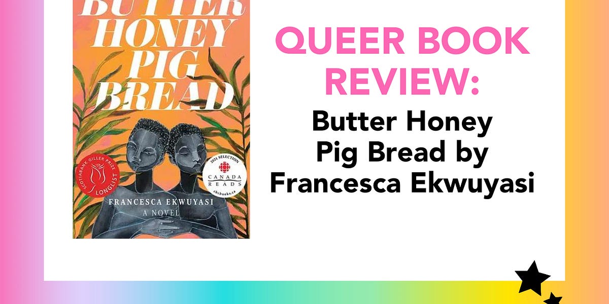 QBR Butter Honey Pig Bread by Francesca Ekwuyasi