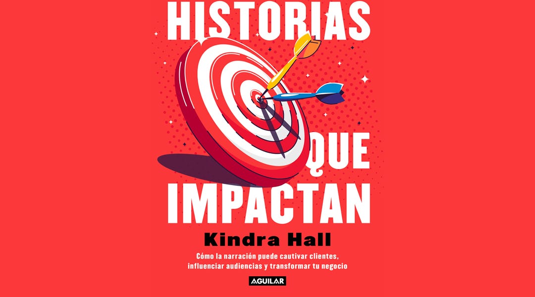 Las historias que impactan de Kindra Hall