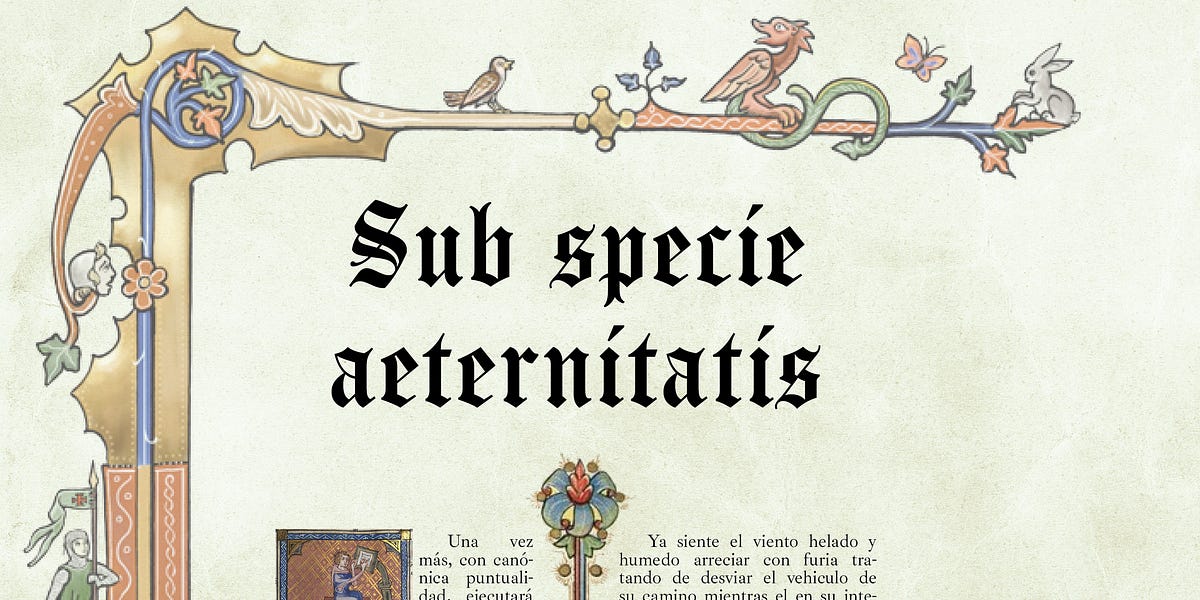 Aeternitatis Sub specie aeternitatis - by Dupuy - QUATENUS Newsletter