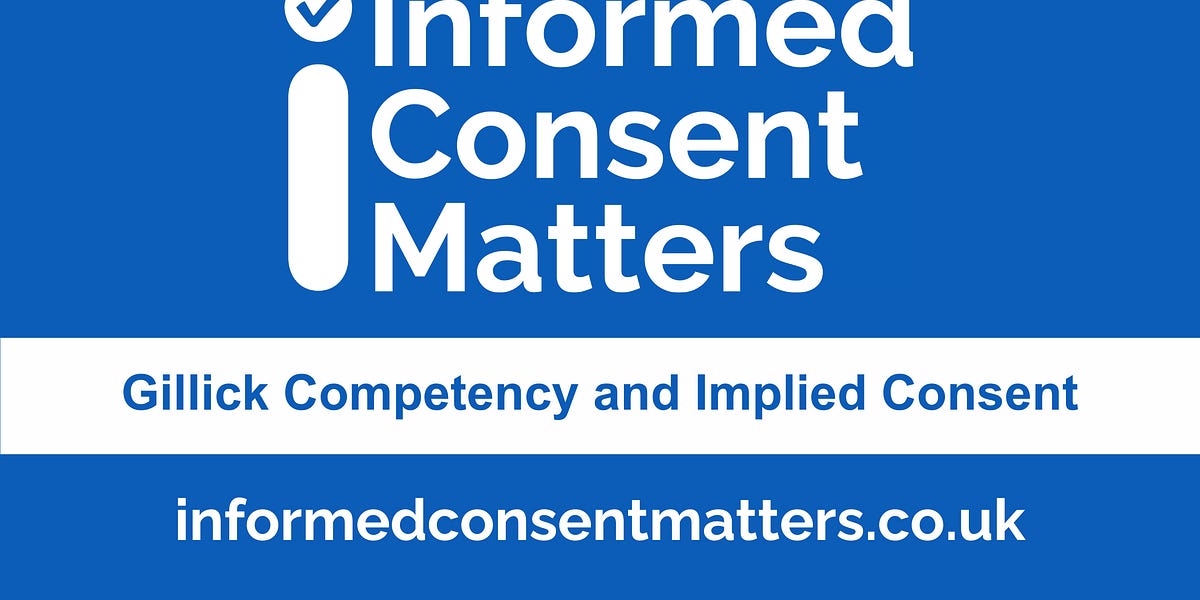 Gillick Competency and Implied Consent
