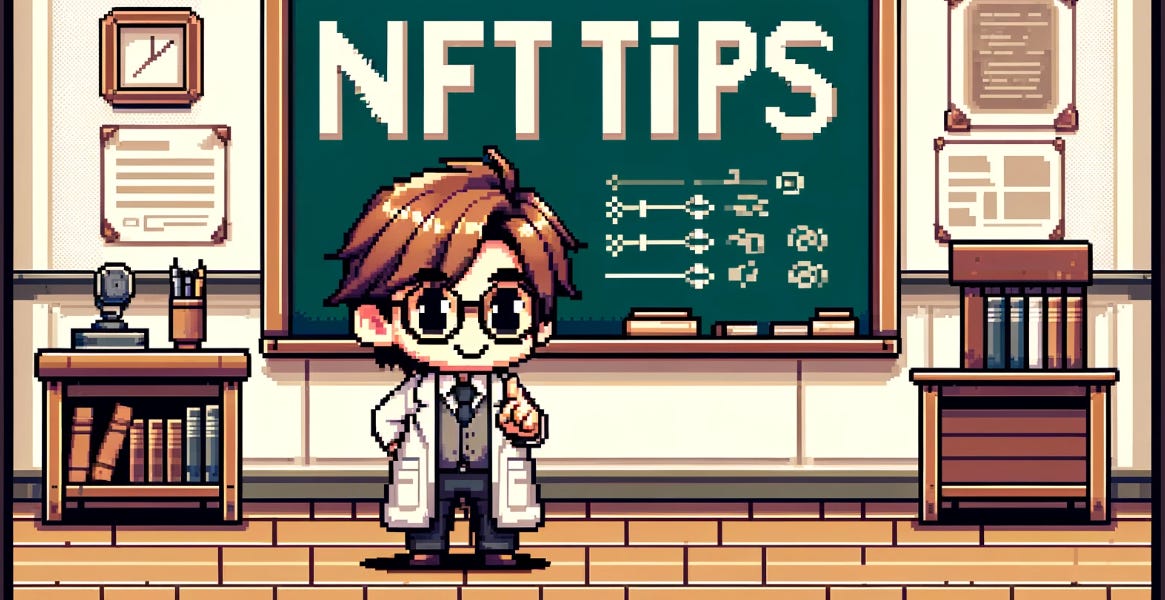 15 Tips for NFT Beginners 🚦 15 Tips for NFT Beginners 🚦