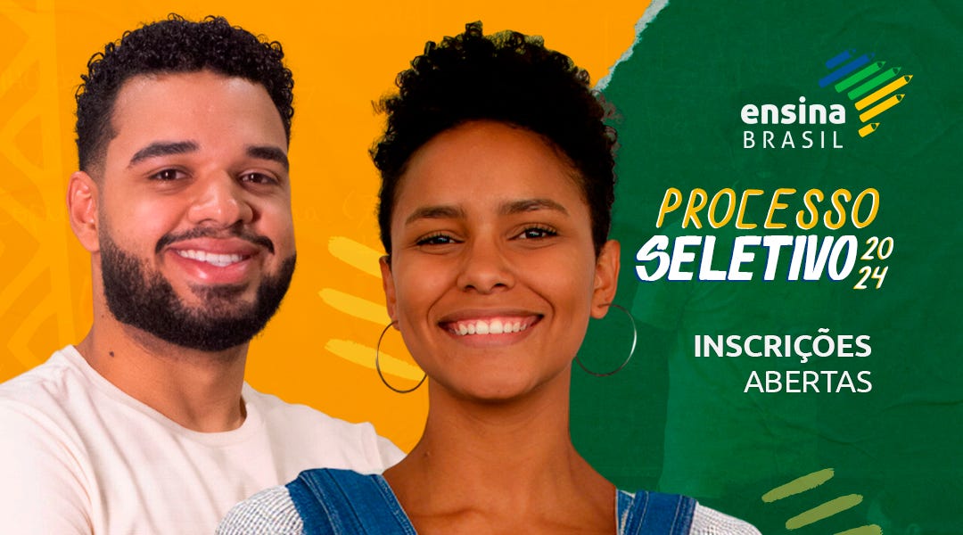 Trainee Ensina Brasil 2024 » até 16/10/2023