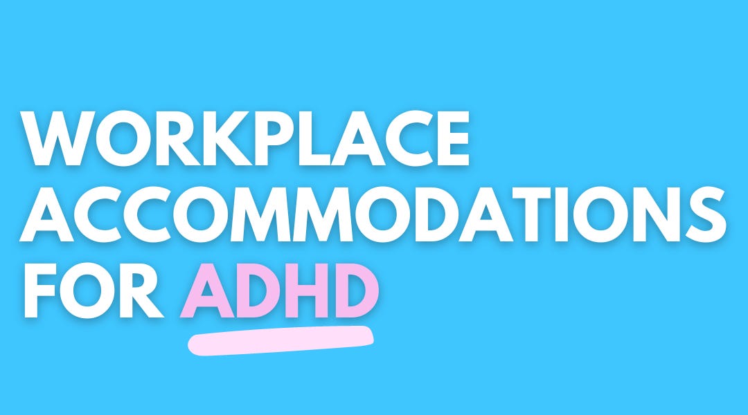 Workplace & ADHD by Trina Haynes