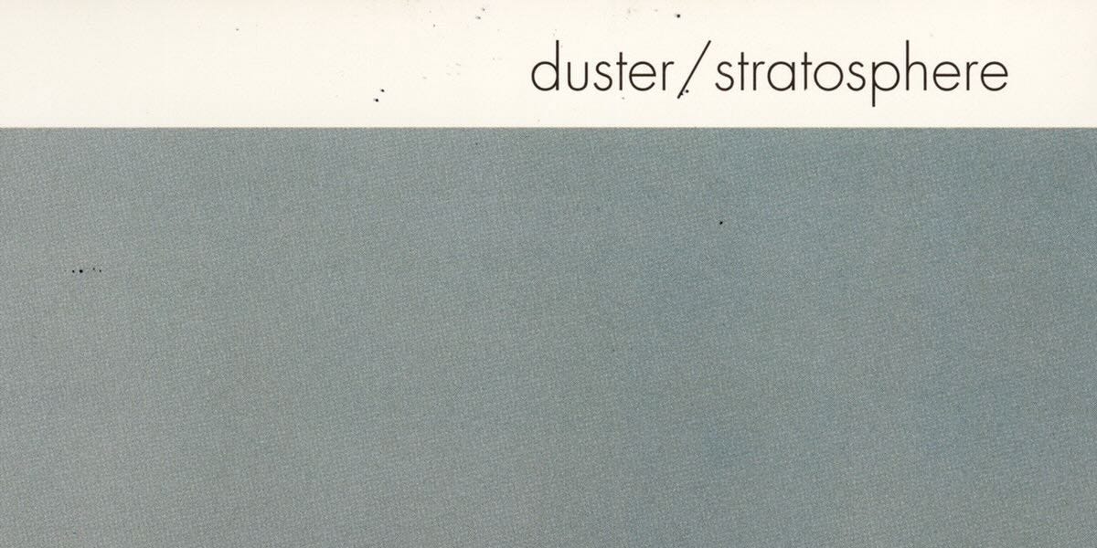 Duster Stratosphere 90s Album Review