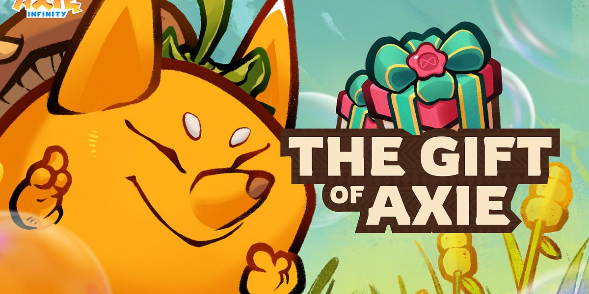 Axie’s gift 🎁