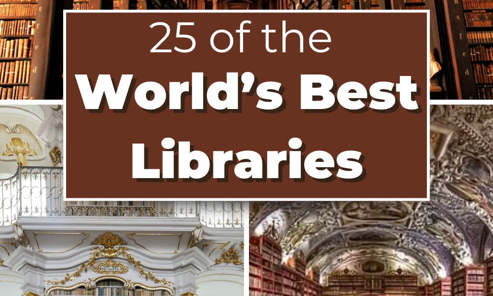 25 Of The World's Best Libraries - TrekkingDuo