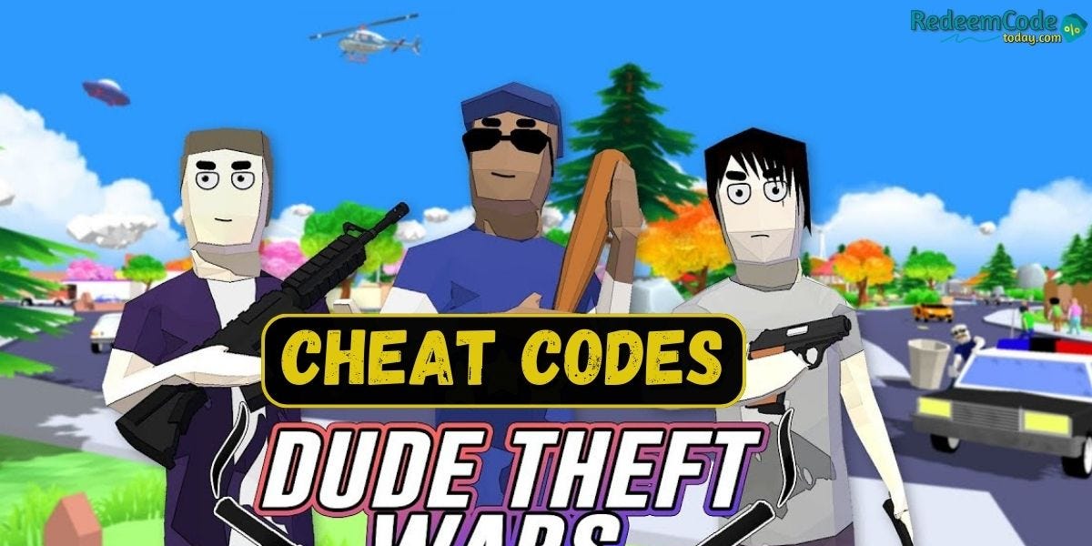 Latest Active Dude Theft Wars Cheat Codes by Redeem Code