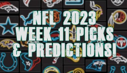 NFL Week 11 Picks and Analysis Titanic s Newsletter