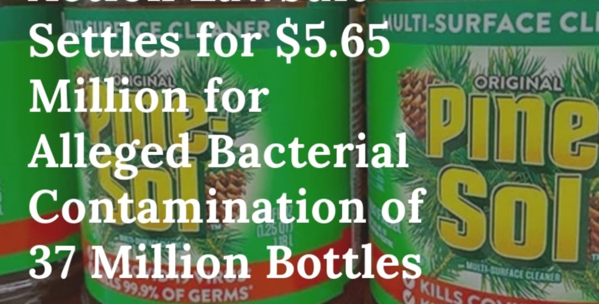 Clorox PineSol "No Proof" Class Action Lawsuit Settles for 5.65