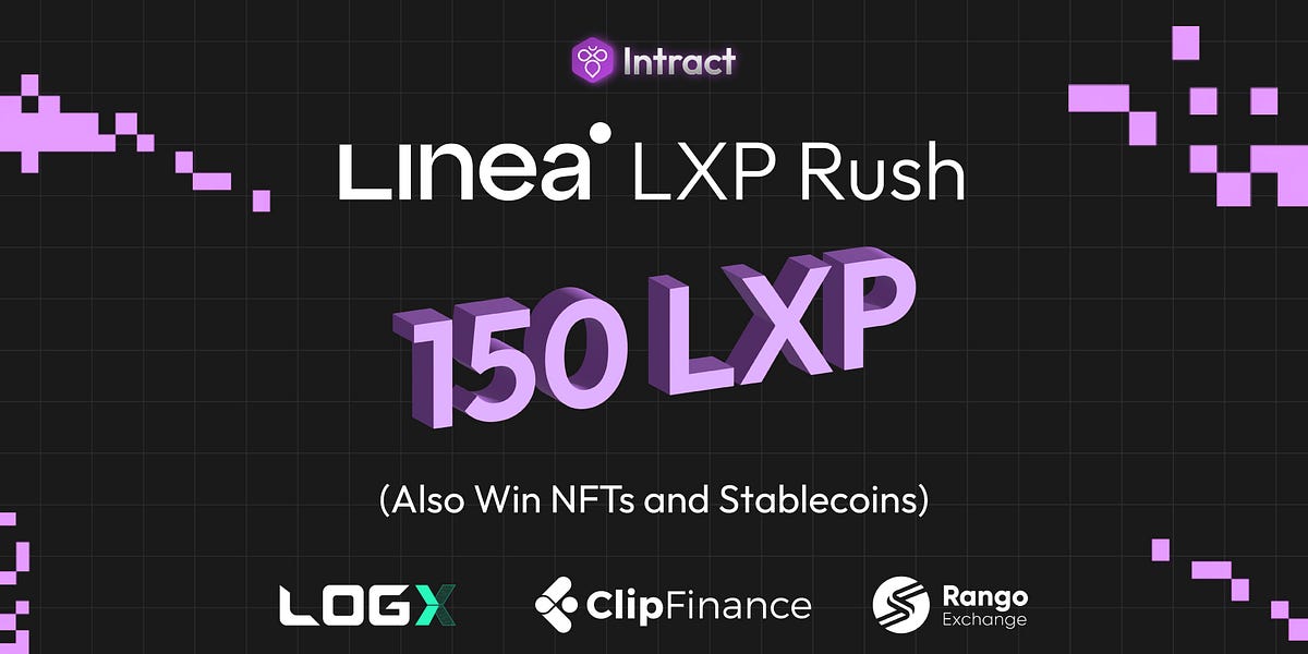 Introducing Linea LXP Rush with Intract