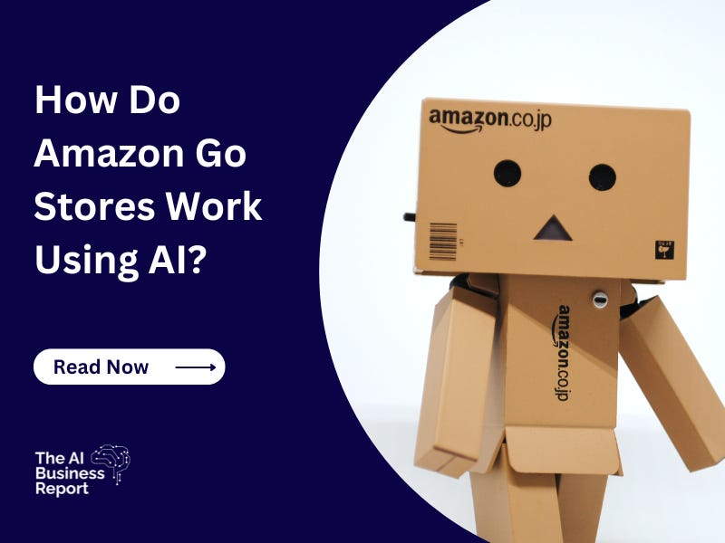How AI Is Used to Operate Amazon Go Stores