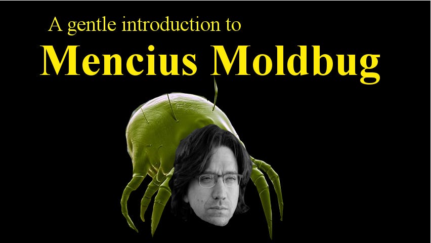A Gentle Introduction to Mencius Moldbug Part 4: 