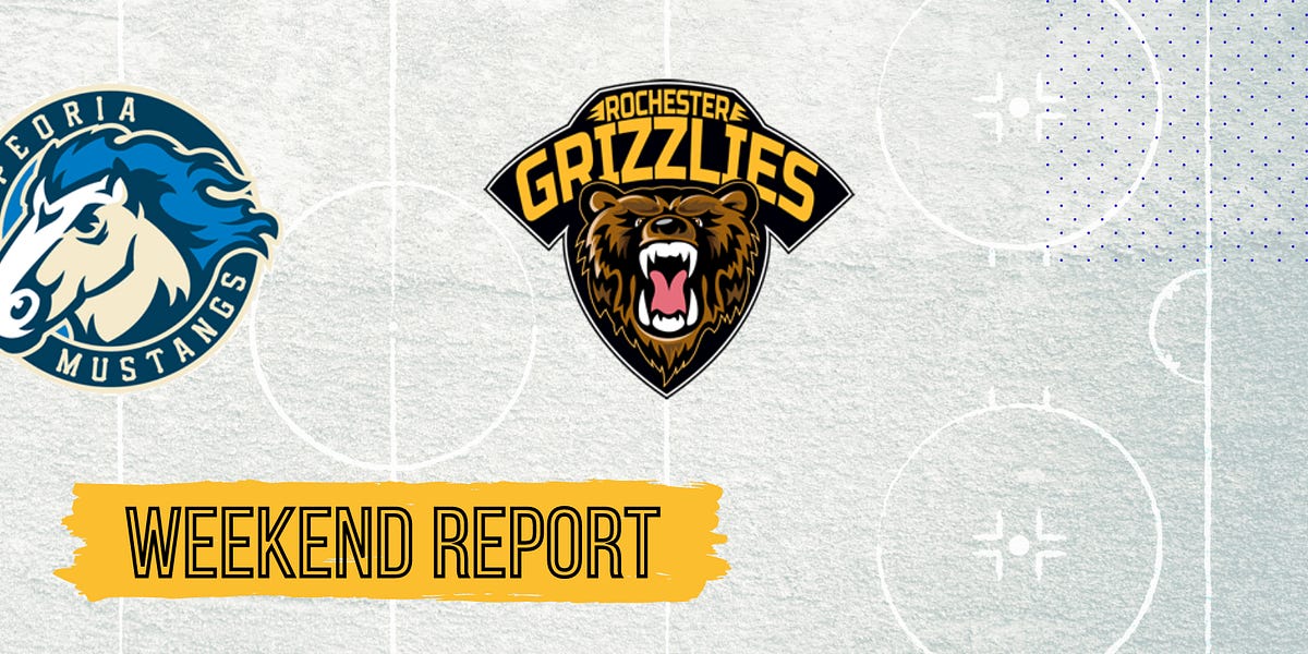 Weekend Report NA3HL Rochester Grizzlies vs Peoria Mustangs