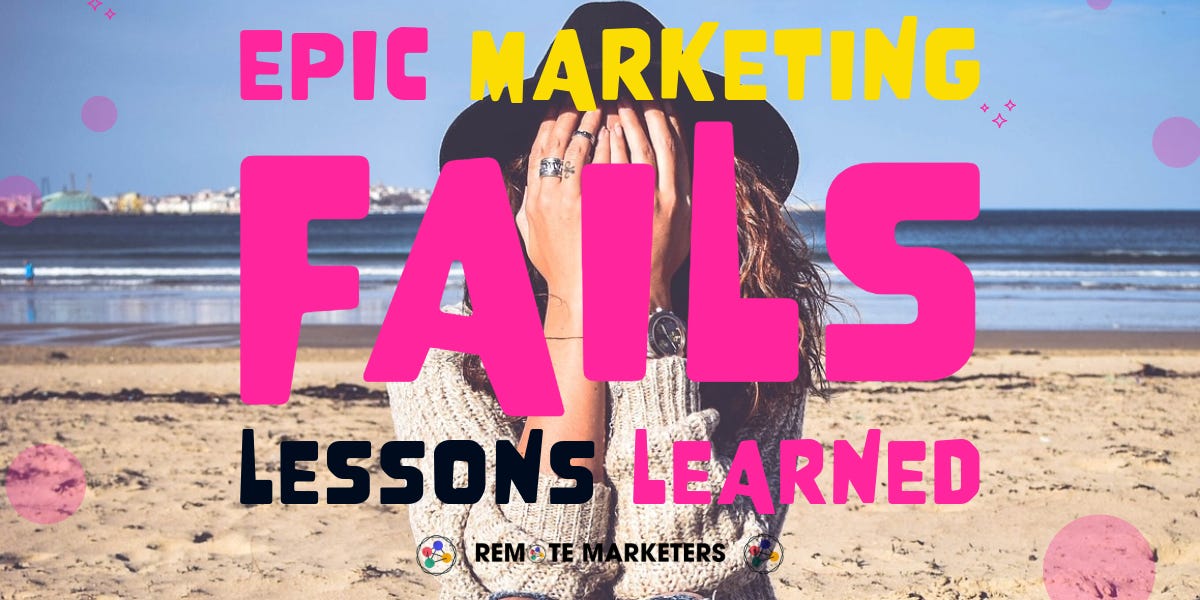 Epic Marketing Fails Hilarious Flops and Lessons Learned Epic Marketing Fails Hilarious Flops and Lessons Learned