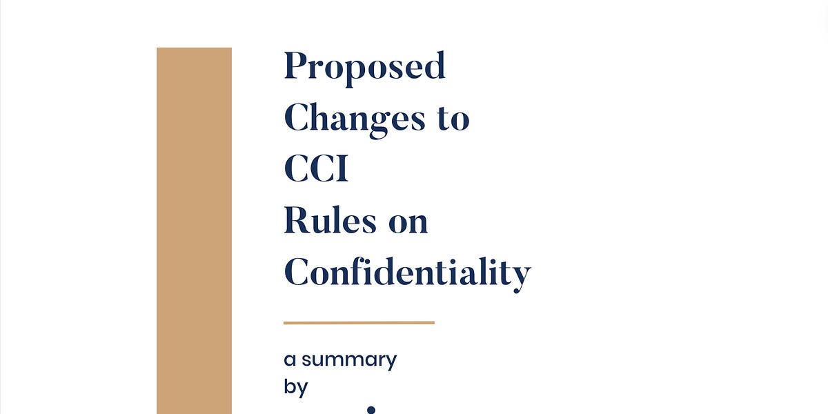 proposed-changes-to-cci-rules-on-confidentiality