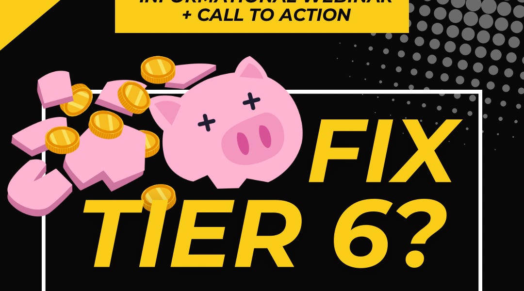 🚨 Fix Tier 6? Sooner than later! Don’t miss today’s webinar about the state and future of our