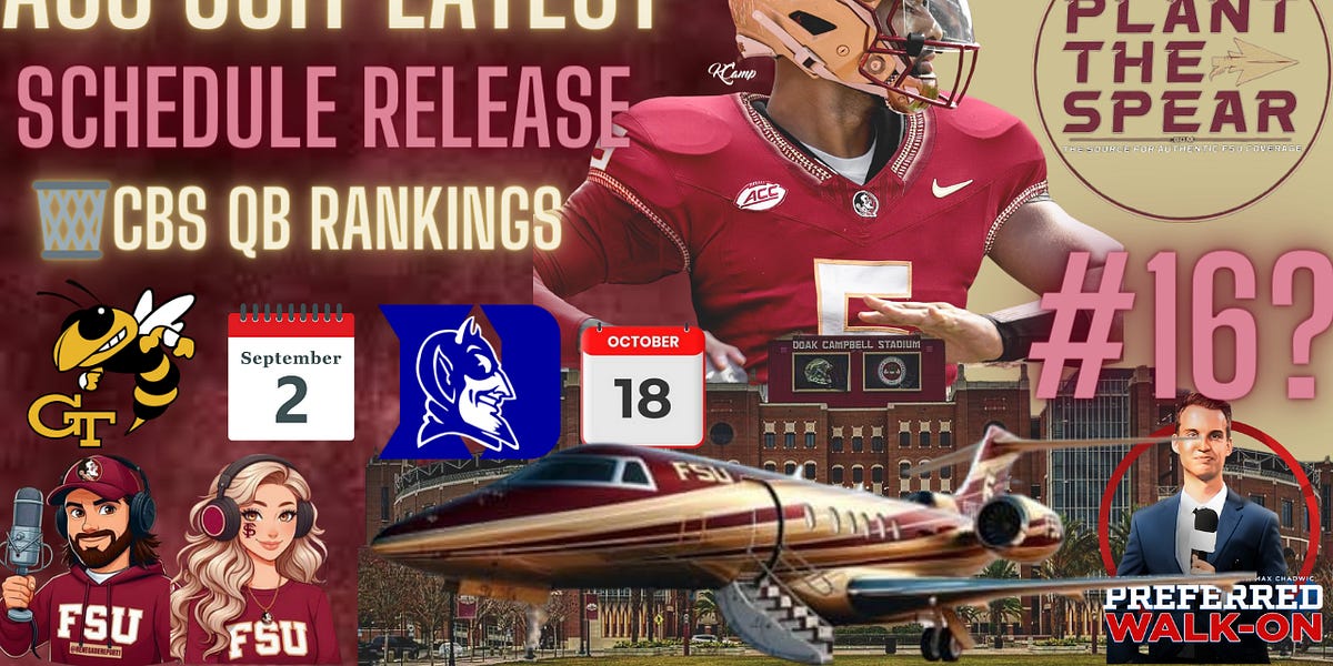 FSU Football ACC Suit Latest, Garbage CBS QB RANKINGS, ACC Schedule
