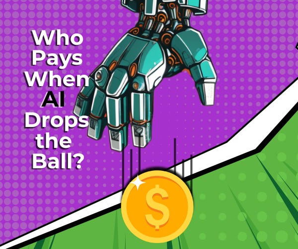 When Ai Goes Wrong Who Pays The Price