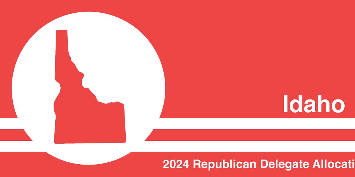 2024 Republican Delegate Allocation IDAHO by Josh Putnam