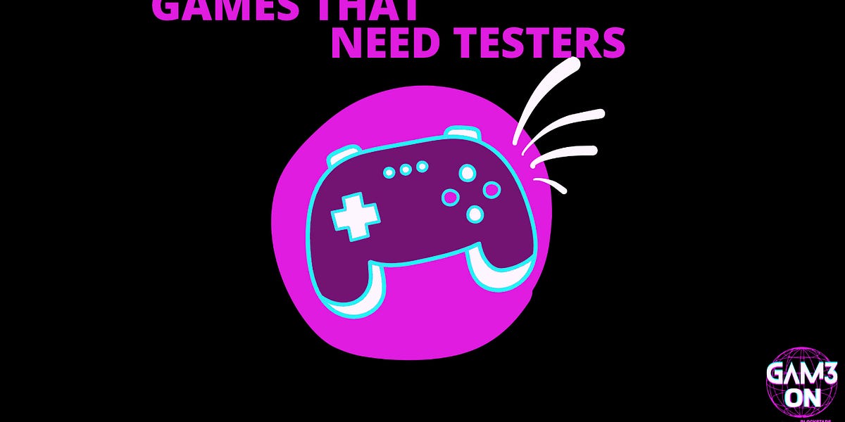 Games That Need Testers