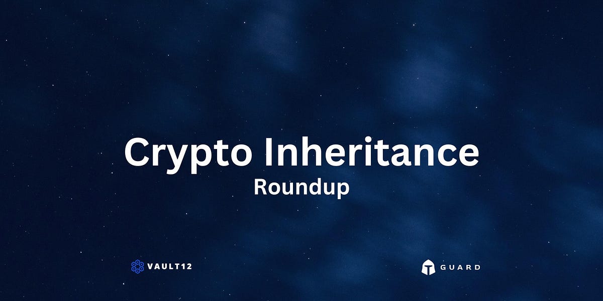 Encryption Inheritance Update: April 2025