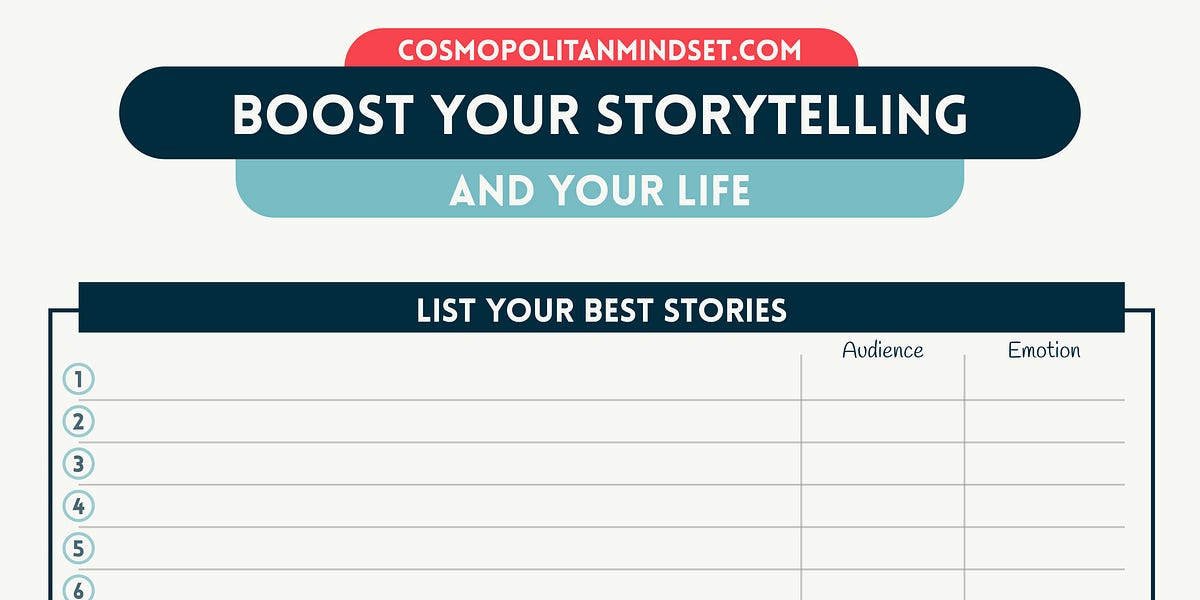 3 Simple Rules To Boost Your Storytelling and Your Life