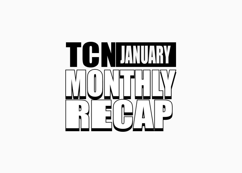 tcn-monthly-recap-the-maiden-edition