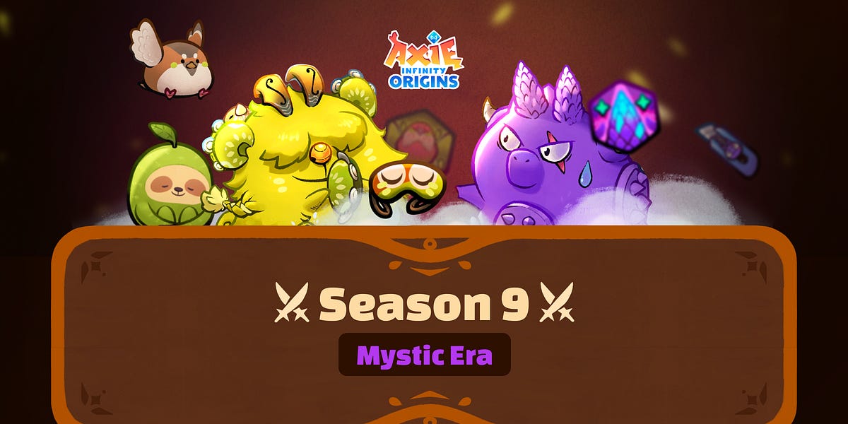 Origins S9 Mystic Era is out now!