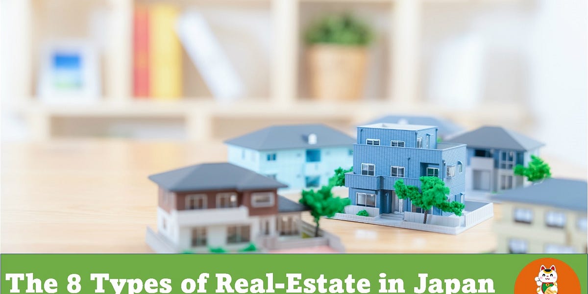 [RealEstate] Exploring the 8 Different Types of RealEstate Investment