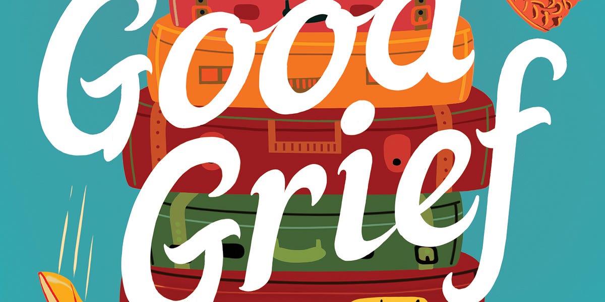 GOOD GRIEF COVER REVEAL - by Sara Goodman Confino