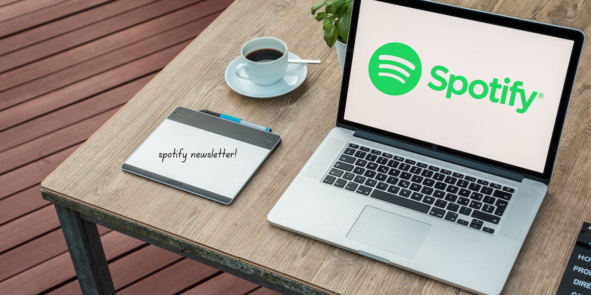 Spotify Newsletter #173 - Spotify Newsletter