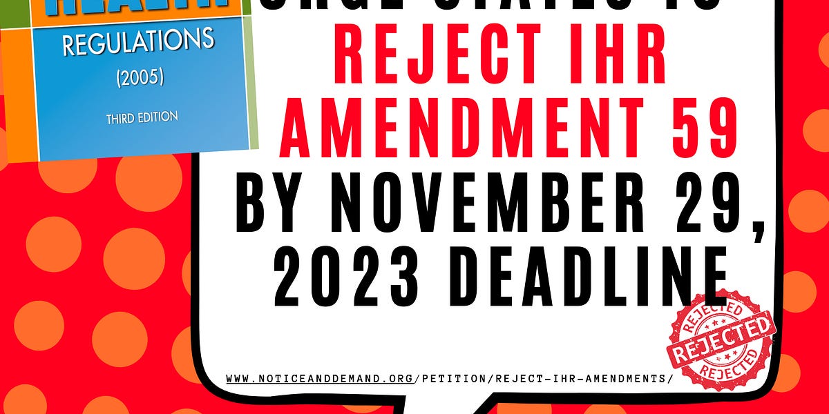 Dire URGENCY! Only 5 Days Left To Reject IHR Amendment To Article 59 ...