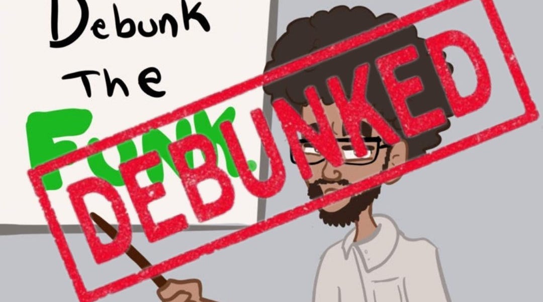 Debunking "Debunk the Funk" - by R!CKYRANTS