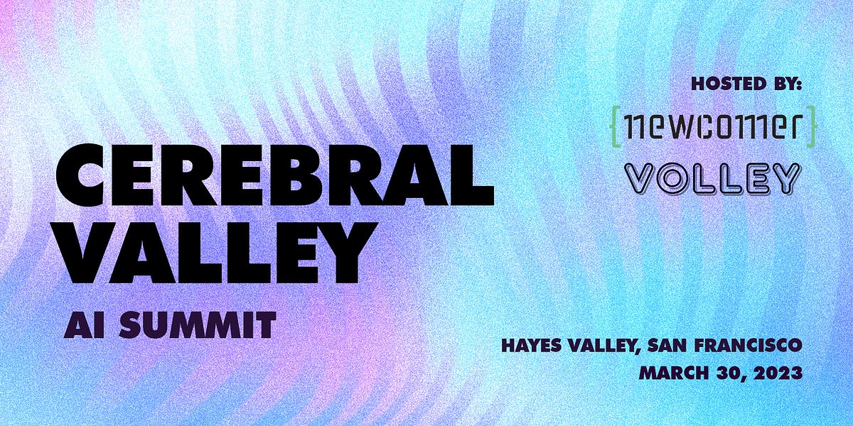 Announcing the Cerebral Valley AI Summit by Eric