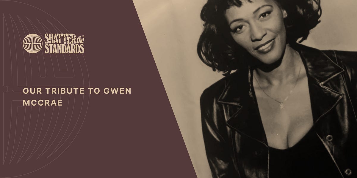Our Tribute to Gwen McCrae (1943-2025)